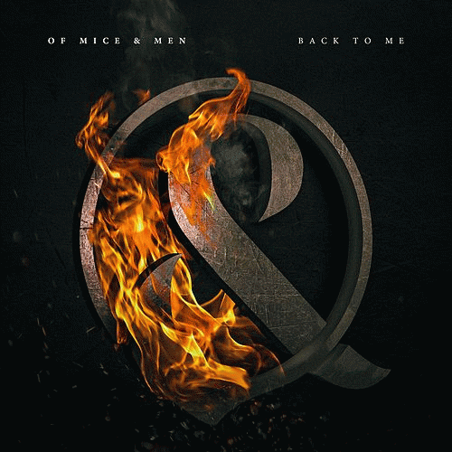 Of Mice And Men : Back to Me